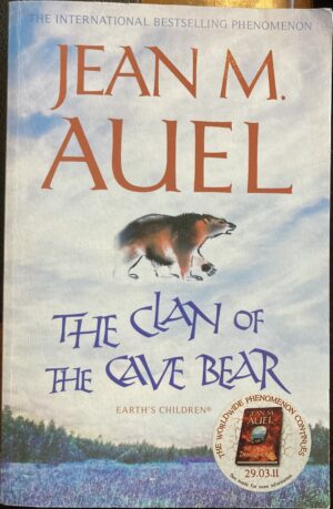 The Clan of the Cave Bear By Jean M Auel 1 in Earth's Children