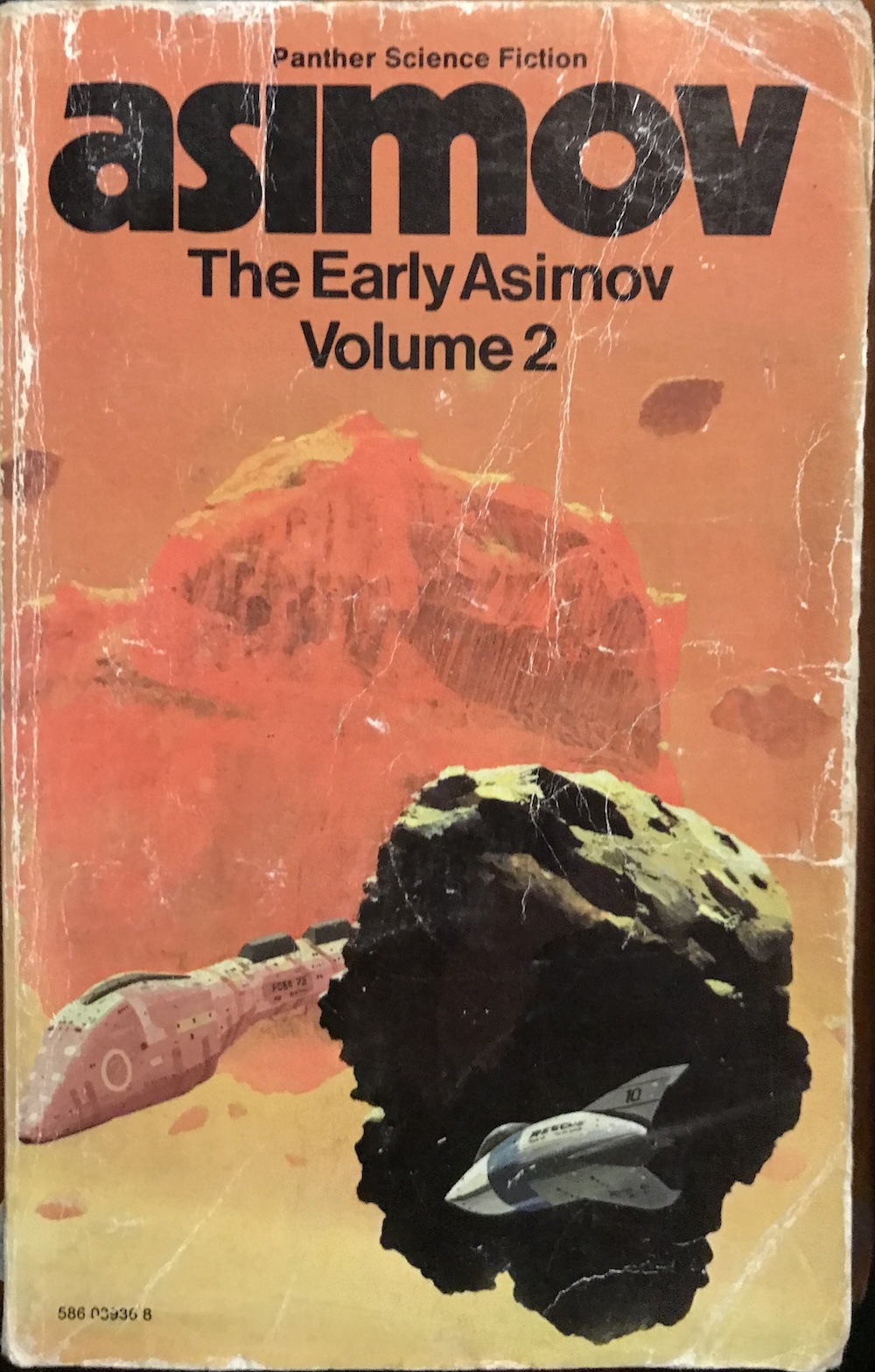 The Early Asimov Volume 2 Isaac Asimov