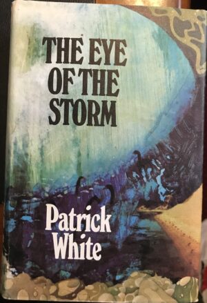 The Eye of the Storm Patrick White
