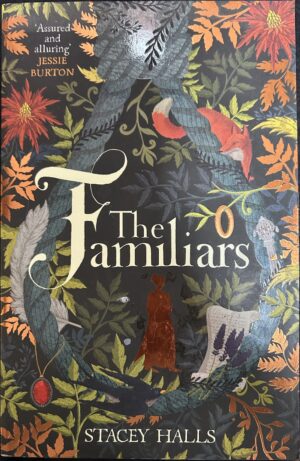 The Familiars Stacey Halls