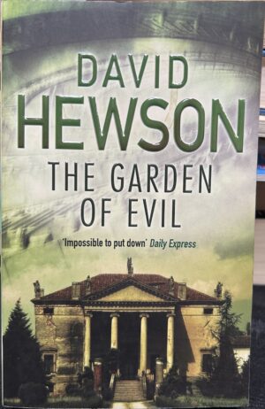 The Garden Of Evil David Hewson