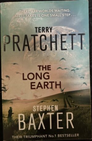 The Long Earth Terry Pratchett Stephen Baxter