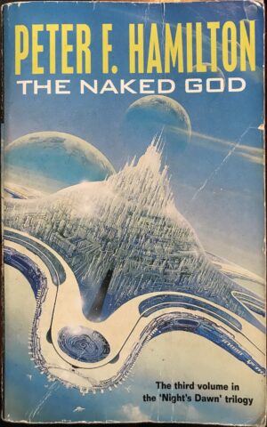 The Naked God Peter F Hamilton