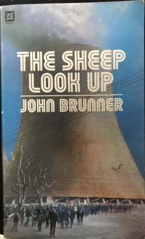 The Sheep Look Up John Brunner