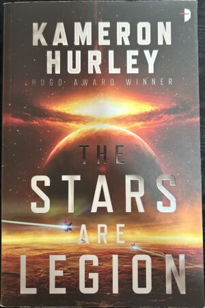 The Stars Are Legion Kameron Hurley
