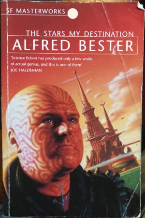 The Stars My Destination Alfred Bester