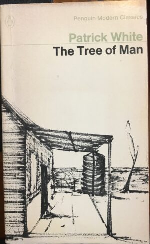 The Tree of Man Patrick White
