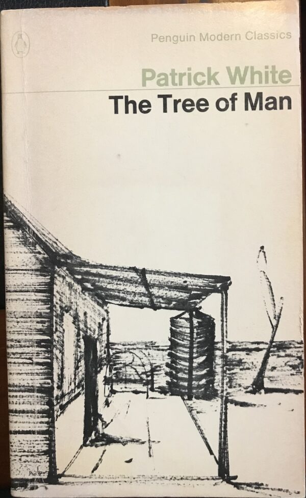 The Tree of Man Patrick White
