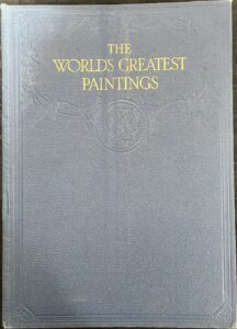 The World’s Greatest Paintings: Volume 1, 2 and 3