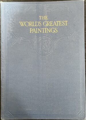 The World's Greatest Paintings Volume 1 T Leman Hare