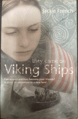 They Came on Viking Ships Jackie French