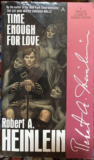 Time Enough for Love Robert A Heinlein The World As Myth