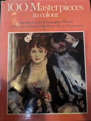 100 Masterpieces in Colour Christopher Wood