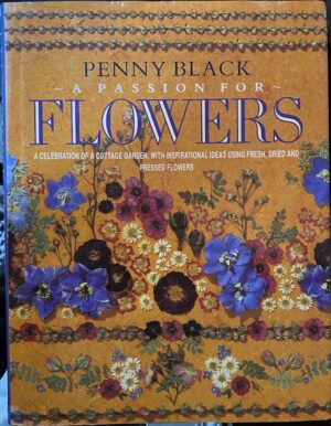 A Passion for Flowers Penny Black