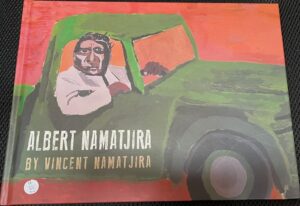 Albert Namatjira Vincent Namatjira