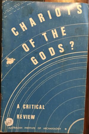 Chariots of the Gods? A Critical View GG Garner