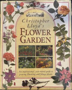 Christopher Lloyd’s Flower Garden
