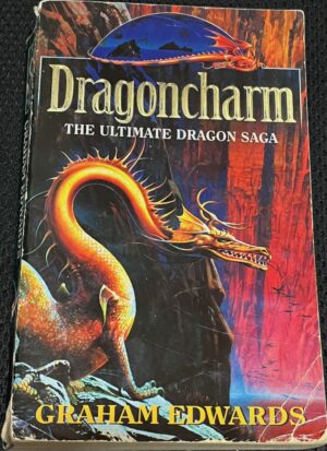 Dragoncharm Graham Edwards The Ultimate Dragon Saga