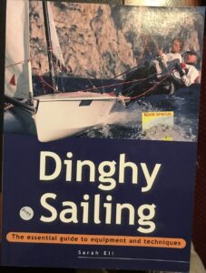 Essential Guide: Dinghy Sailing