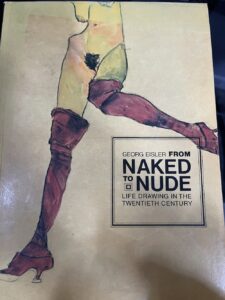 From Naked to Nude: Life Drawing in the Twentieth Century