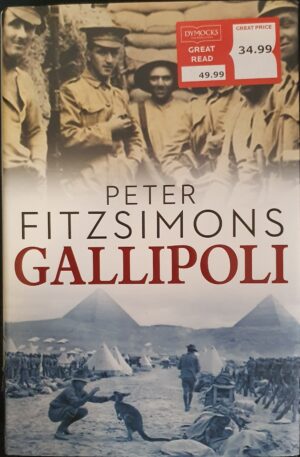 Gallipoli Peter FitzSimons