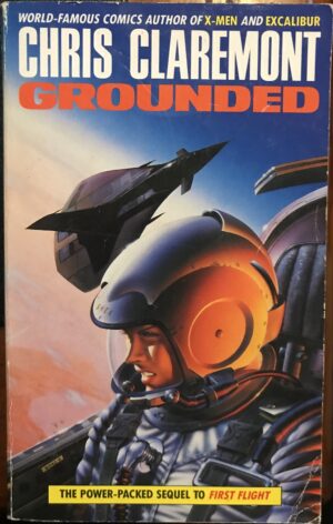 Grounded! Chris Claremont Nicole Shea