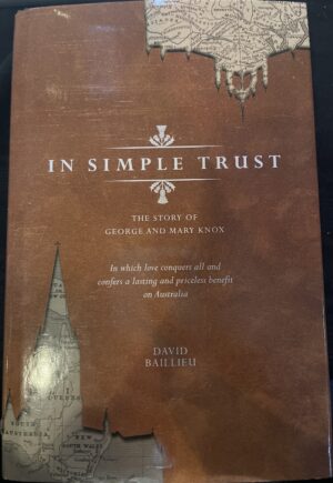 In Simple Trust David Baillieu