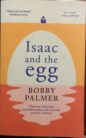 Isaac and the Egg Bobby Palmer