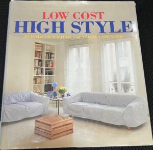 Low Cost, High Style Elizabeth Wilhide Andrea Spencer