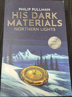 Northern Lights By Philip Pullman 1 in His Dark Materials