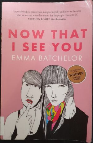 Now That I See You Emma Batchelor