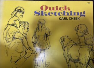 Quick Sketching Carl Cheek