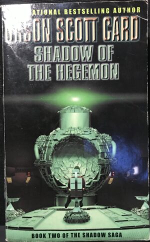 Shadow of the Hegemon Orson Scott Card The Shadow
