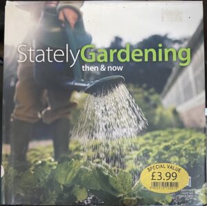 Stately Gardening The Changing Role of the Gardener Historic Houses Association
