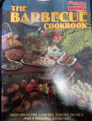 The Barbecue Cookbook Australian Women's Weekly
