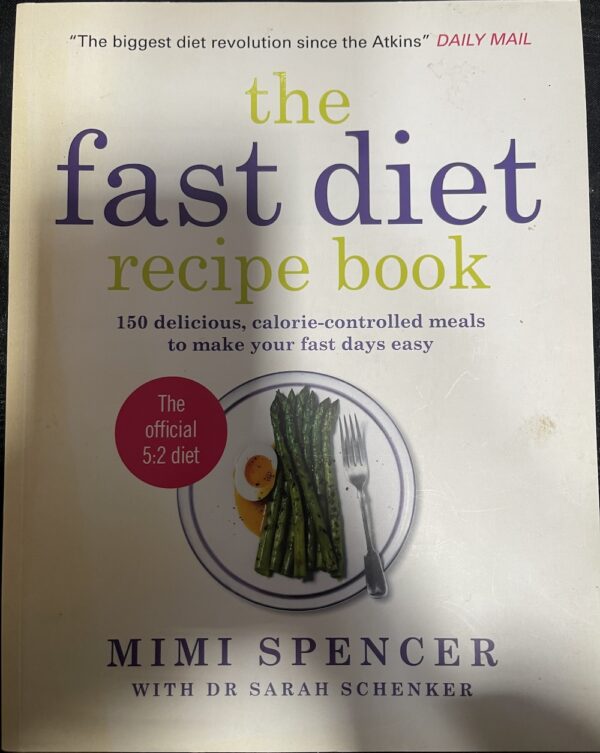 The Fast Diet Recipe Book Mimi Spencer Sarah Schenker