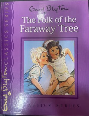 The Folk of the Faraway Tree Enid Blyton Georgina Hargreaves (Illustrator) The Faraway Tree