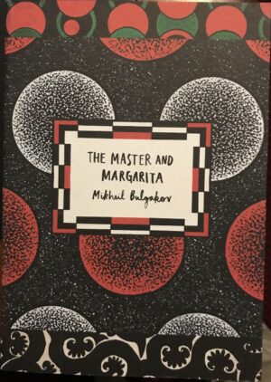 The Master and Margarita Mikhail Bulgakov