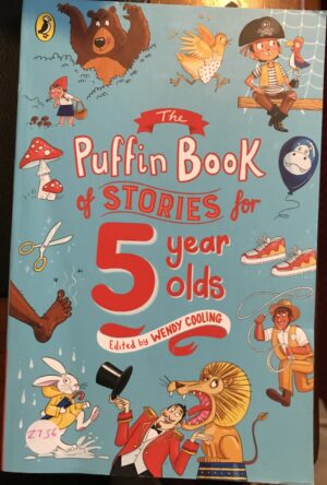 The Puffin Book of Stories for Five Year Olds Wendy Cooling (Editor)
