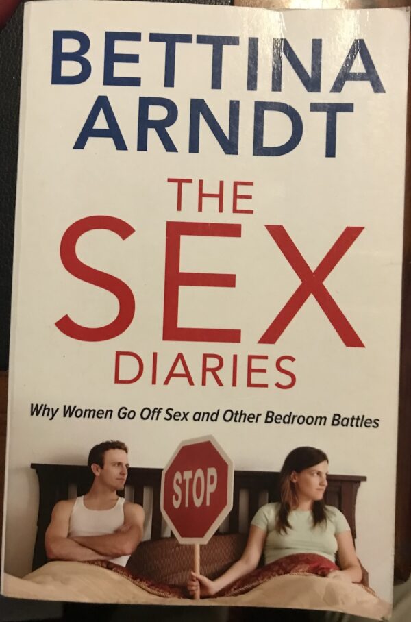 The Sex Diaries Bettina Arndt