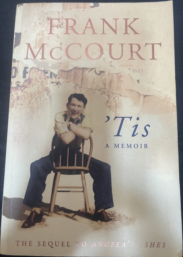 Tis A Memoir Frank McCourt