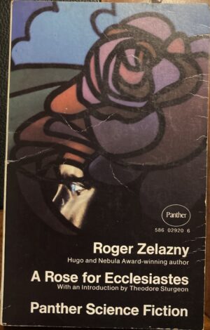 A Rose for Ecclesiastes Roger Zelazny