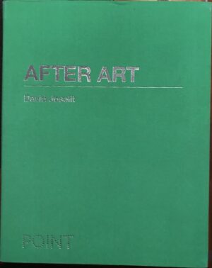 After Art David Joselit