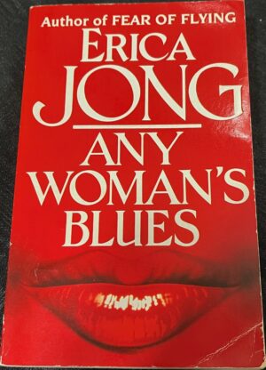Any Woman's Blues Erica Jong