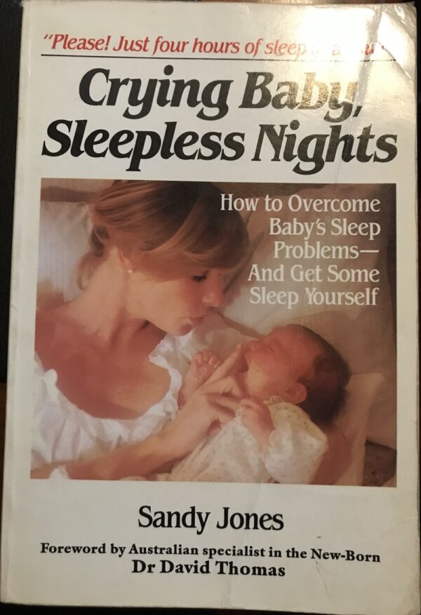 Crying Baby, Sleepless Nights Sandy Jones