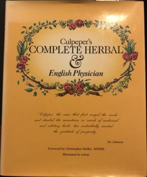 Culpeper's Complete Herbal & English Physician Nicholas Culpeper