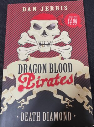 Death Diamond Dan Jerris Dragon Blood Pirates