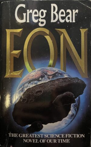 Eon Greg Bear The Way