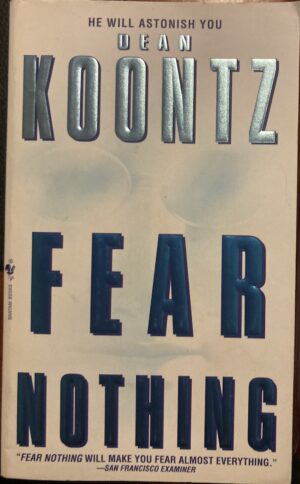 Fear Nothing Dean Koontz Moonlight Bay