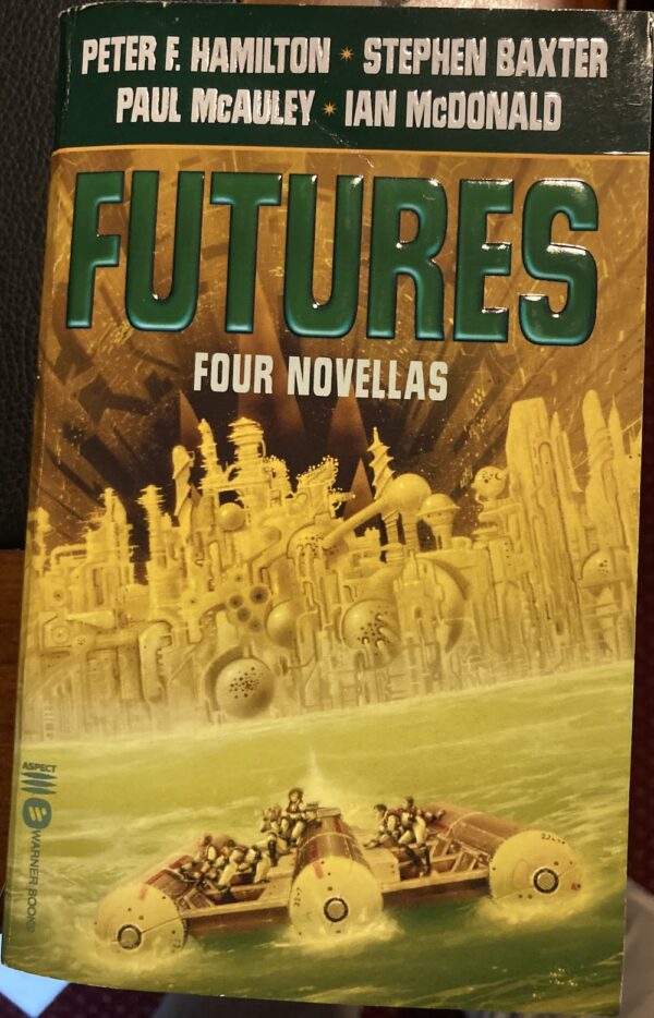 Futures Four Novellas Peter Crowther (Editor)